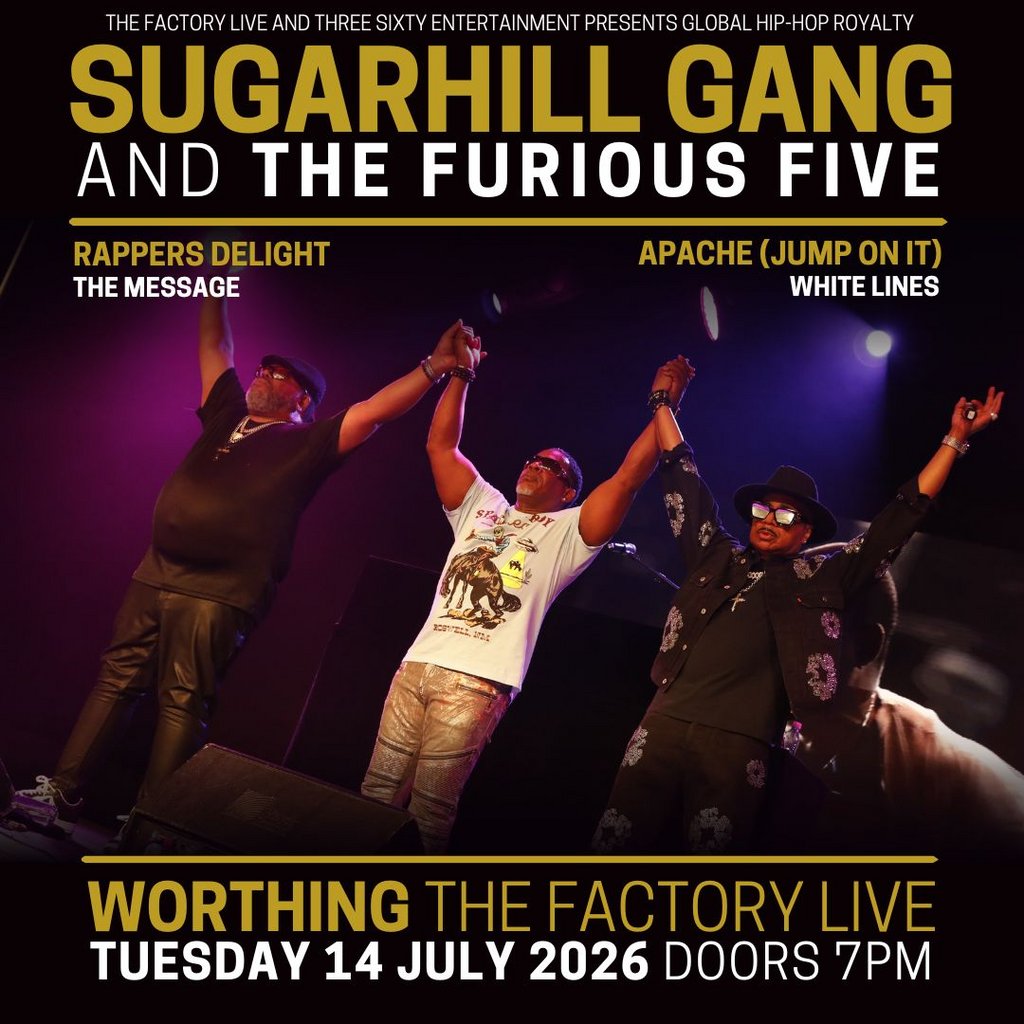 Tickets: Sugarhill Gang + The Furious Five | The Factory Live