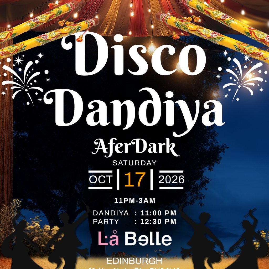 DISCO DANDIYA Bollywood Party: Edinburgh: BollyNasha
