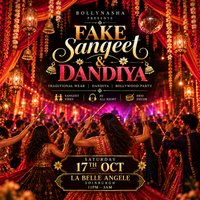 FAKE SANGEET & DANDIYA. Desi Wear Bollywood Party: Edinburgh at La Belle Angele