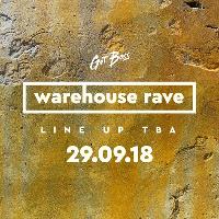 Got Bass Warehouse | 29th Sept