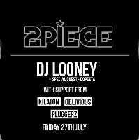 2Piece: Dj Looney & Dopesta