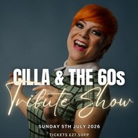 Cilla &amp; The Sixties Tribute Show