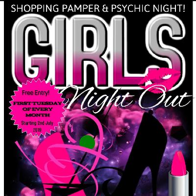 Ultimate Girls Night Out - Shopping, Pamper & Psychic Night