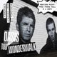 The Oasis Wonderwalk Tour Event Title Pic