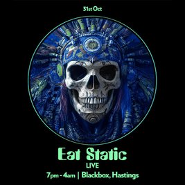 Eat Static  LIVE