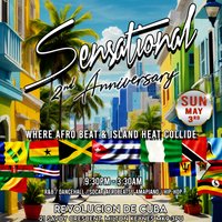 Sensational: The 2nd Anniversary at Revolucion De Cuba Milton Keynes
