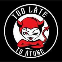 Too Late to Atone - Rock Covers Band