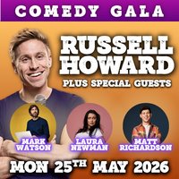 Good Times Live Presents Russell Howard & comedy friends! at Good Times At The Ridings