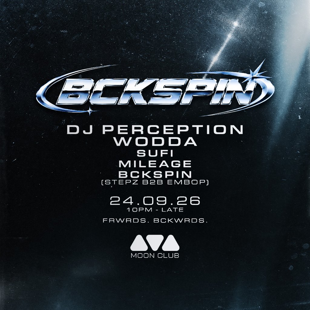 BCKSPIN 001: DJ Perception + Wodda at Moon Club, Bristol