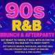 90s R&B brunch & afterparty Event Title Pic