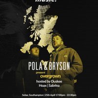 Pola & Bryson:  Southampton w. Linguistics / Hoax / Sabrina at Sobar Southampton