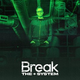 Break Presents: Break the System
