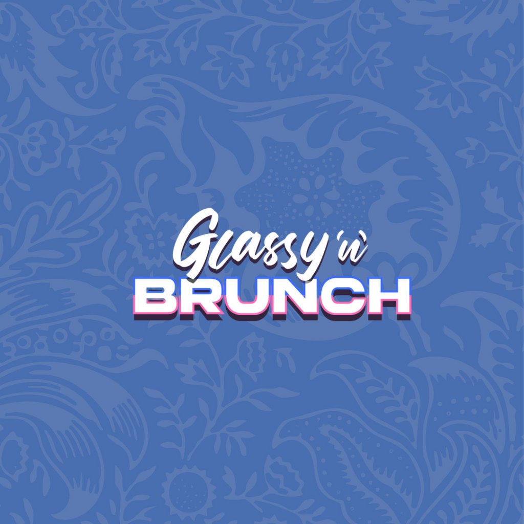 Glassy 'n' Brunch