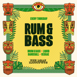 Rum & Bass - Freshers Part 2