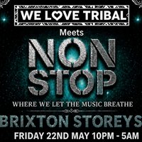 We Love Tribal Meets NON STOP