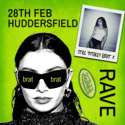 Brat Rave (Huddersfield)