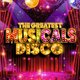 The Greatest MUSICALS Daytime Disco - Northampton Event Title Pic