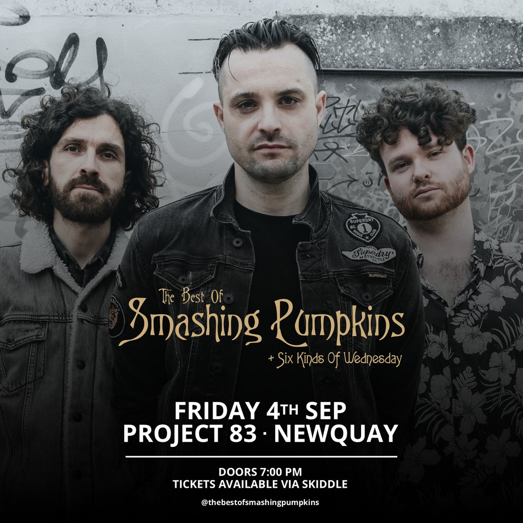 The Best Of Smashing Pumpkins - Project 83, Newquay