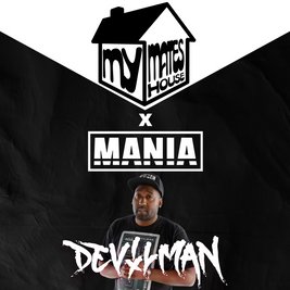 My Mates House x Mania: u18s Easter Rave w/ Devilman