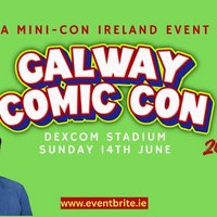 Galway Comic Con 2026 at Dexcom Stadium