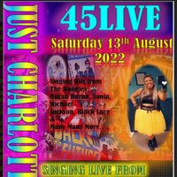 Just Charlotte Singing | A Nights of 80s favourites at 45Live