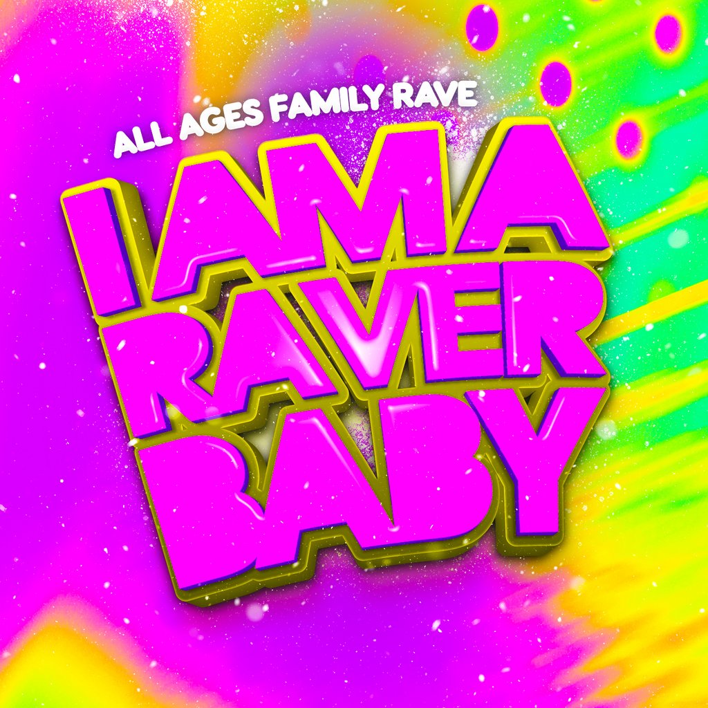 I Am A Raver Baby Summer: Kirkcaldy