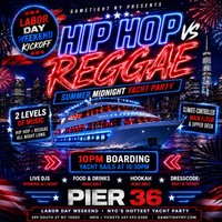 Friday LDW Hip Hop vs Reggae  Pier 36 Yacht Party Cruise at Pier 36