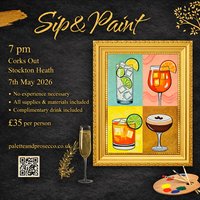 Sip and Paint - Stockton Heath at Corks Out