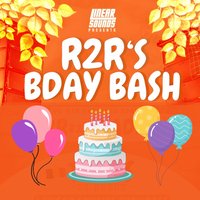R2R's Birthday Bash