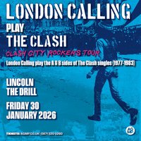 London Calling Play the Clash (Clash City Rockers) Tour | The