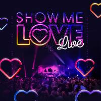 Show Me Love at Margate Winter Gardens