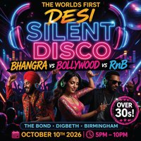 DAY SESSIONS Presents: DESI SILENT DISCO - Birmingham - 2026