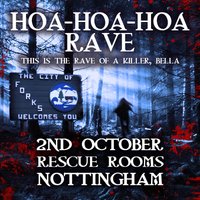 Hoa Hoa Hoa Rave (Nottingham) at Rescue Rooms