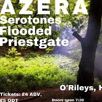 AZERA, Serotones, Flooded, November Sierra at ORILEYS LIVE MUSIC VENUE