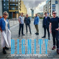 Dignity Tribute to Deacon Blue at The Bungalow Bar