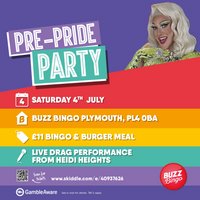 Plymouth Pride @ Buzz Bingo 04/07/25 at Buzz Bingo Plymouth