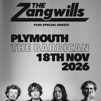 The Zangwills - Barbican Theatre, Plymouth