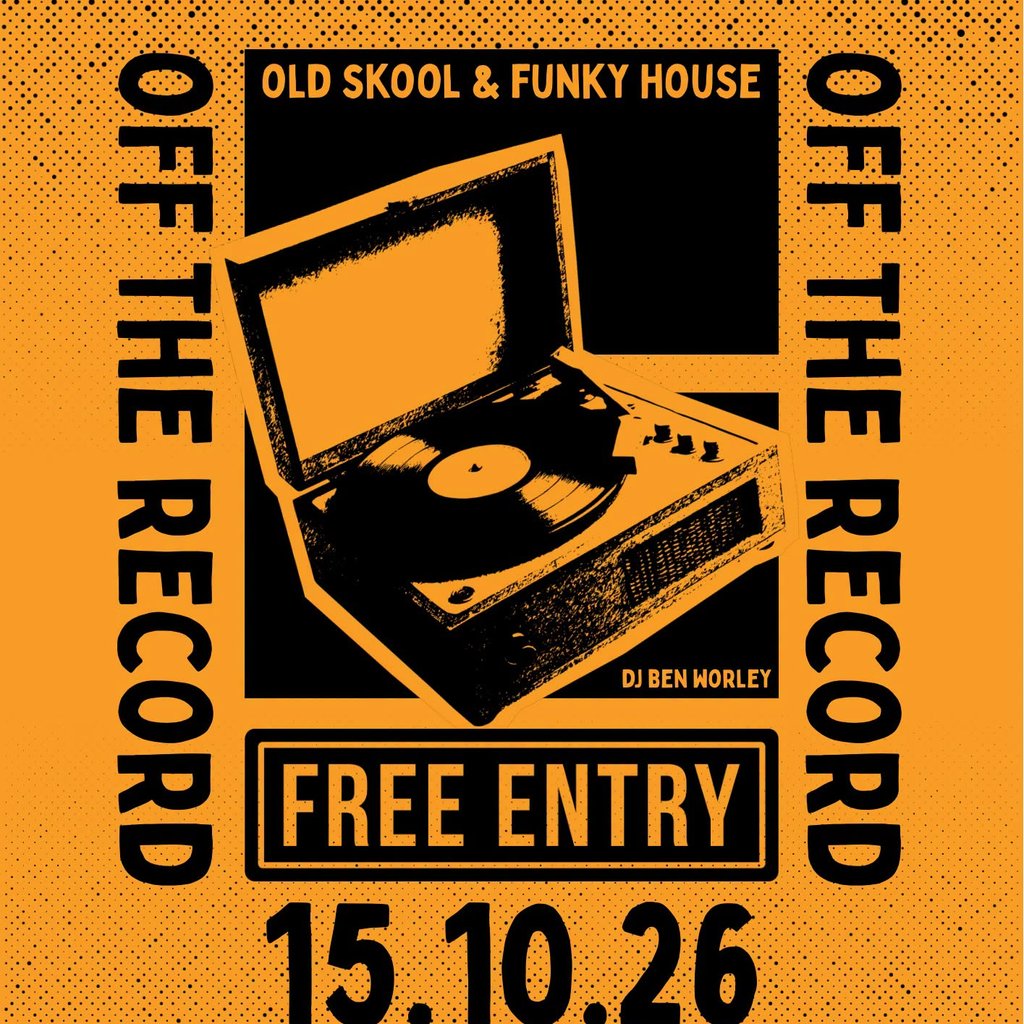 OFF THE RECORD - DJ Ben Worley at Vault 17, Chesham