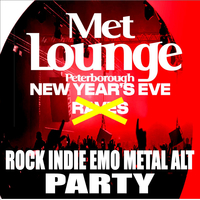 New Years Eve 2022....The areas best 'Alternative' Party at The Met Lounge