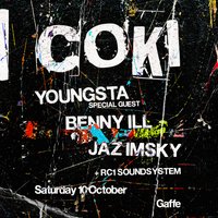 Coki, Youngsta, Benny Ill, JAZ IMSKY, RC1 Soundsystem - Gaffe