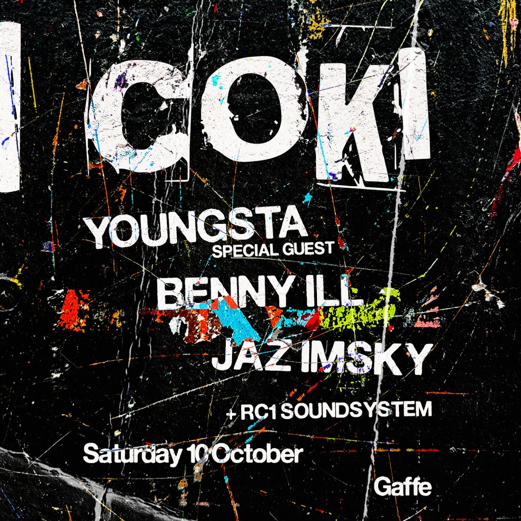 Coki, Youngsta, Benny Ill, Jaz Imsky, RC1 Soundsystem - Gaffe