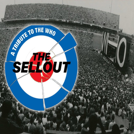 THE SELL OUT - A tribute to the WHO