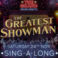 The greatest Showman sing-a-long