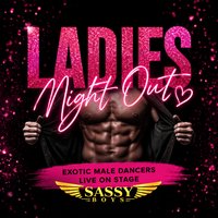 Ladies Night ft. the Sassy Boys at Fat Sam's