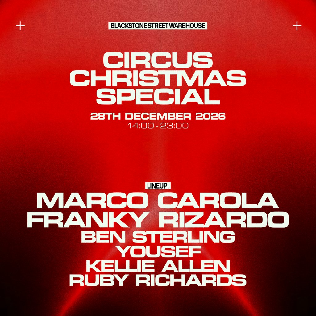 Circus Christmas Special Blackstone St Warehouse - Liverpool