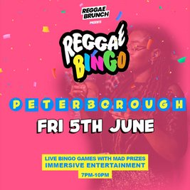 Reggae Bingo - Peterborough - Fri 5th June