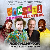 The Anglia Comedy Allstars  April 2026 at The Old Savoy   Home Of The Deco Theatre 