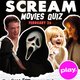 Scream Movies Quiz