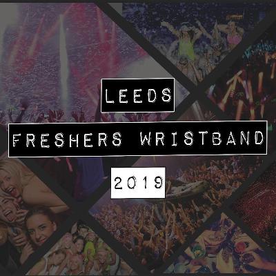 Leeds official freshers week wristband 2019