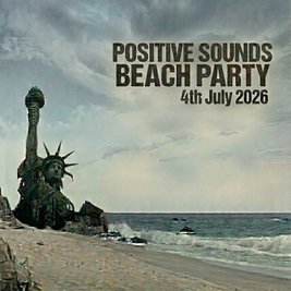 Positive Sounds Beach Party